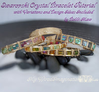 Swarovski Crystal Bracelet and Ornate Focal-Clasp, 2 Bracelet Tutorials 25% Discount