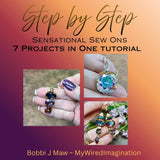Wire Wrapping Jewelry Tutorial, Sensational Sew-Ons, Intermediate 7 Step-by-Step Projects, PDF