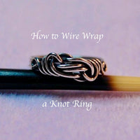 How to Wire Wrap a Knot Ring, DIY Wire Wrap Knot a Ring Pattern, Jewelry Tutorial