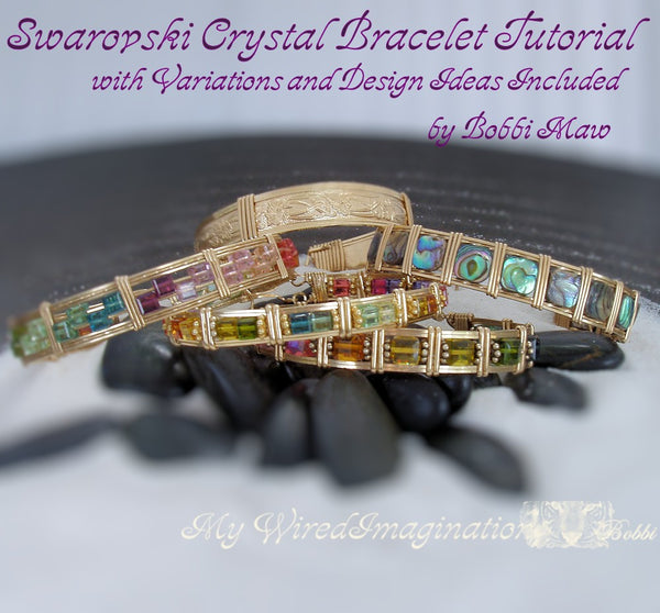 Swarovski Crystal Bracelet Tutorial with Variations, Wire Wrap Jewelry Tutorial